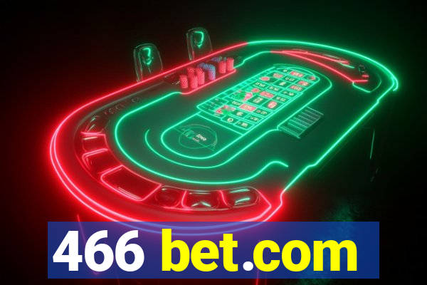 466 bet.com